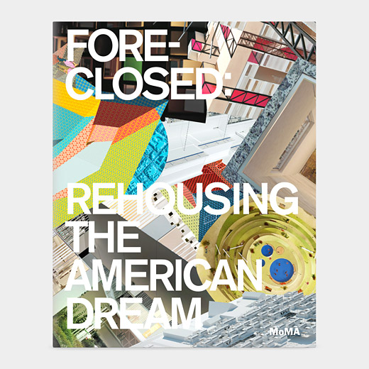 Foreclosed_Rehousing_the_American_Dream_PB