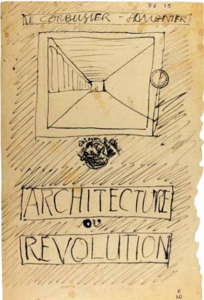 Le Corbusier Arch et Revolution Brott