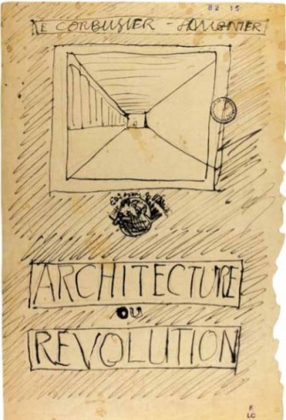 Le Corbusier Arch et Revolution Brott